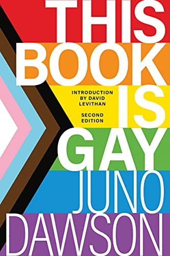 This Book Is Gay - 9781728254326 by Juno Dawson, David Levithan, 9781728254326