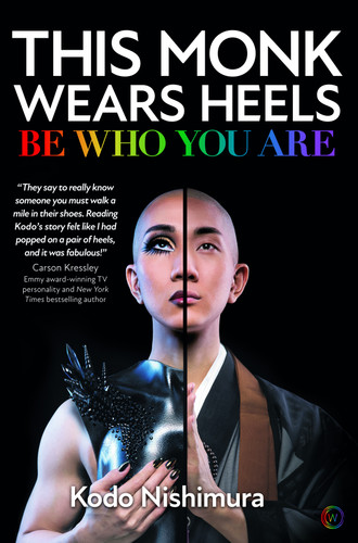 This Monk Wears Heels (Be Who You Are) by Kodo Nishimura, 9781786786173