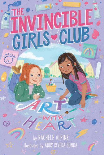 Art with Heart by Rachele Alpine, Addy Rivera Sonda, 9781534475328