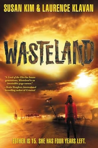 Wasteland by Susan Kim, Laurence Klavan, 9780062118523