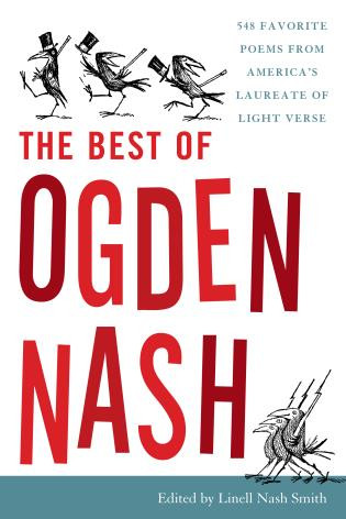 The Best of Ogden Nash - 9781493065554 by Ogden Nash, Linell Nash Smith, 9781493065554