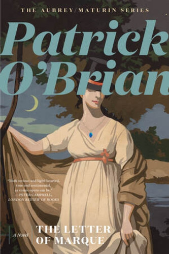 The Letter of Marque - 9781324020523 by Patrick O'Brian