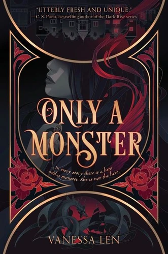 Only a Monster by Vanessa Len, 9780063024649