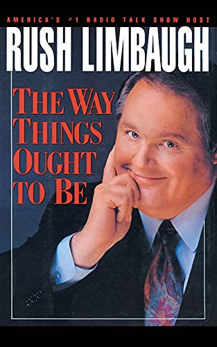The Way Things Ought to Be by Rush Limbaugh, 9781982188467