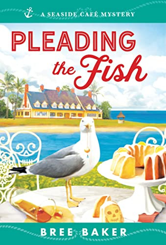 Pleading the Fish by Bree Baker, 9781728238654