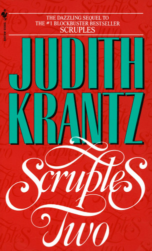 Scruples Two by Judith Krantz, 9780553561111
