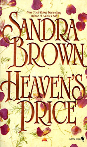 Heaven's Price (A Novel) (Miniature Edition) by Sandra Brown, 9780553571578