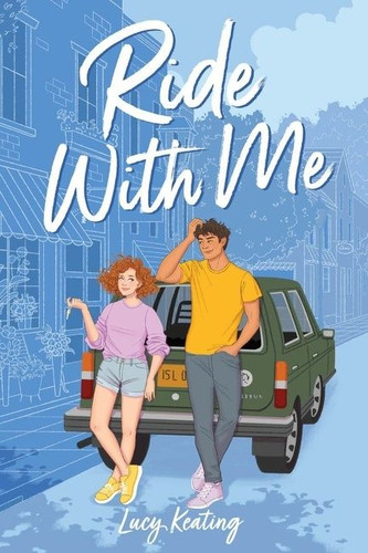Ride with Me - 9780358468318 by Lucy Keating, 9780358468318