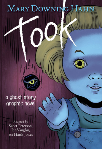Took Graphic Novel (A Ghost Story) - 9780358536888 by Mary Downing Hahn, Scott Peterson, Jen Vaughn, Hank Jones, 9780358536888
