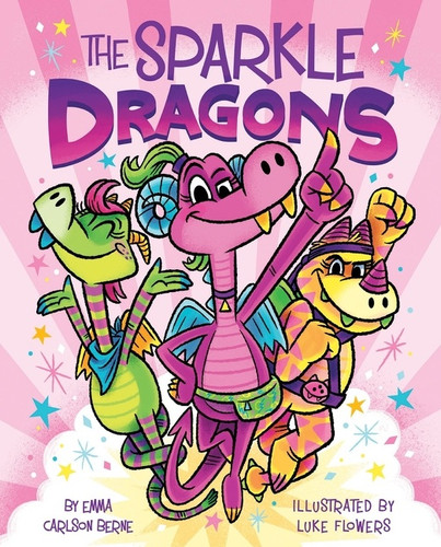 The Sparkle Dragons - 9780358538097 by Emma Carlson Berne, Luke Flowers, 9780358538097 The Sparkle Dragons - 9780358538097 by Emma Carlson Berne, Luke Flowers, 9780358538097