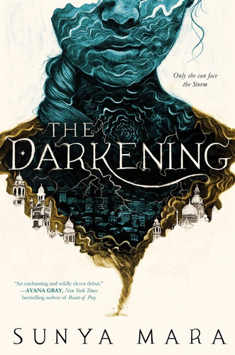 The Darkening by Sunya Mara, 9780358561989