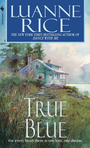 True Blue by Luanne Rice, 9780553583984