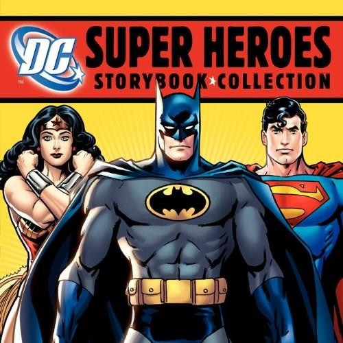 DC Super Heroes Storybook Collection (7 Books in 1 Hardcover), 9780062123985