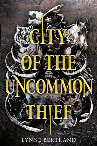 City of the Uncommon Thief - 9780525555346 by Lynne Bertrand, 9780525555346