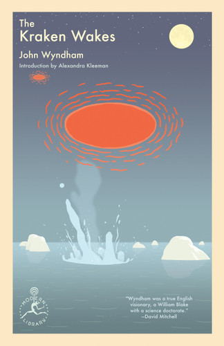 The Kraken Wakes by John Wyndham, Alexandra Kleeman, 9780593450109