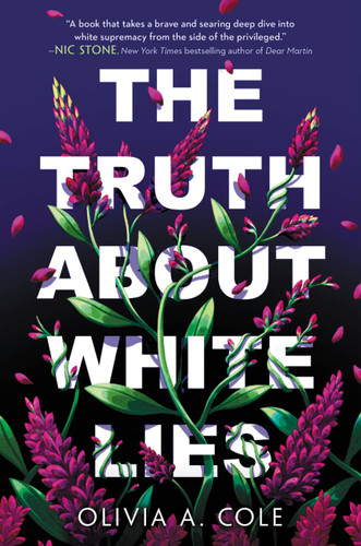 The Truth About White Lies by Olivia A Cole, 9780759554122