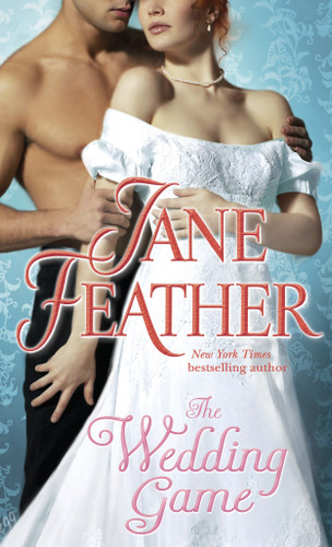 The Wedding Game by Jane Feather, 9780553586206