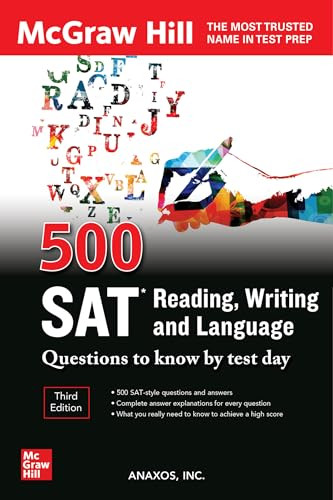500 SAT Reading, Writing and Language Questions to Know by Test Day, Third Edition by Anaxos Inc., 9781264277797