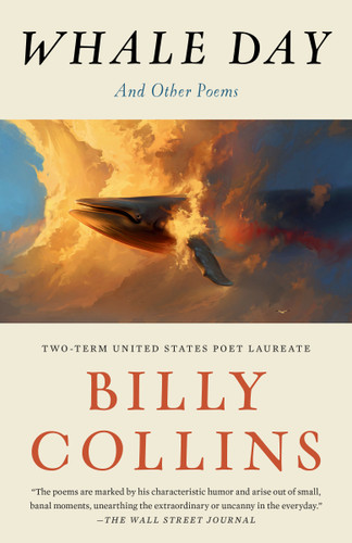 Whale Day (And Other Poems) - 9780399589775 by Billy Collins, 9780399589775