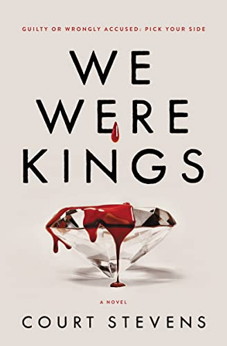 We Were Kings - 9780785238485 by Court Stevens, 9780785238485