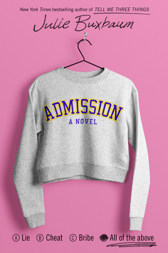 Admission - 9781984893659 by Julie Buxbaum, 9781984893659
