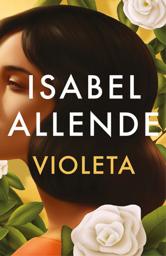 Violeta (Spanish Edition) by Isabel Allende, 9781644734780