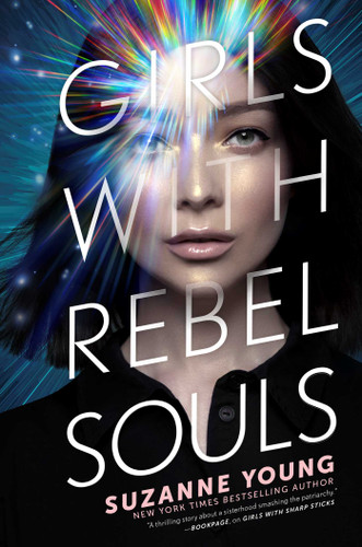 Girls with Rebel Souls - 9781534426207 by Suzanne Young, 9781534426207