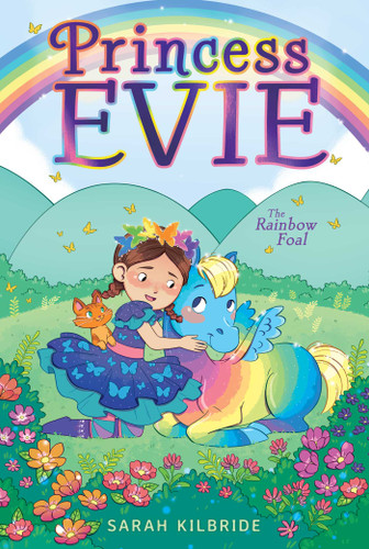 The Rainbow Foal by Sarah KilBride, Sophie Tilley, 9781534476332