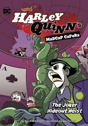 The Joker Hideout Heist by Steve Brezenoff, Sara Foresti, 9781666328400