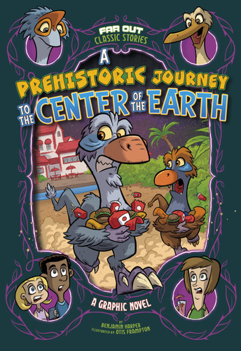 A Prehistoric Journey to the Center of the Earth - 9781663977083 by Benjamin Harper, Otis Frampton, 9781663977083