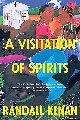 A Visitation of Spirits (A Novel) by Randall Kenan, 9780802159298