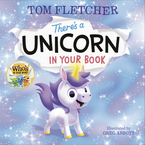 There's a Unicorn in Your Book by Tom Fletcher, Greg Abbott, 9780593434765