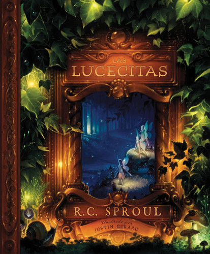 Las lucecitas (Spanish Edition) by R. C. Sproul, Justin Gerard, 9781087742502