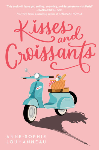 Kisses and Croissants - 9780593173602 by Anne-Sophie Jouhanneau, 9780593173602