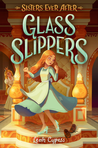 Glass Slippers by Leah Cypess, 9780593178874 Glass Slippers by Leah Cypess, 9780593178874