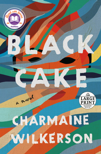 Black Cake: A Read with Jenna Pick (A Novel) - 9780593559130 by Charmaine Wilkerson, 9780593559130