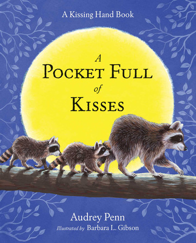 Pocket Full of Kisses by Audrey Penn, 9781939100573