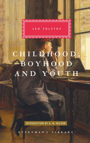 Childhood, Boyhood, and Youth (Introduction by A. N. Wilson) - 9780679405788 by Leo Tolstoy, Nigel Cooper, A. N. Wilson, C. J. Hogarth, 9780679405788
