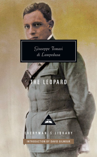 The Leopard (Introduction by David Gilmour) by Giuseppe Tomasi Di Lampedusa, Archibald Colquhoun, David Gilmour, 9780679407577