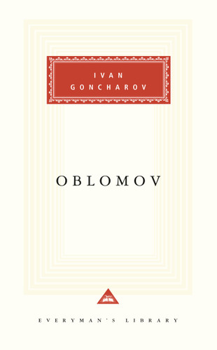 Oblomov (Introduction by Richard Freeborn) by Ivan Goncharov, Richard Freeborn, Natalie Duddington, 9780679417293