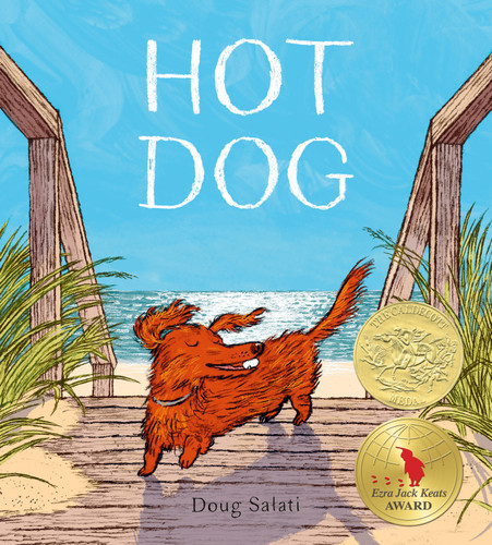 Hot Dog ((Winner of the 2023 Caldecott Medal)) - 9780593308431 by Doug Salati, 9780593308431