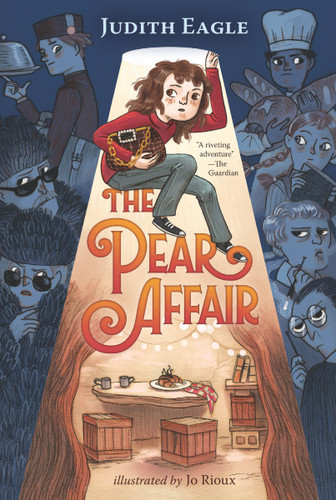 The Pear Affair by Judith Eagle, Jo Rioux, 9781536217032