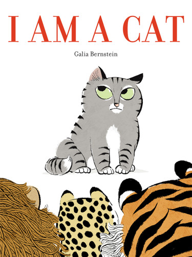 I Am a Cat (A Board Book) - 9781419759604 by Galia Bernstein, 9781419759604