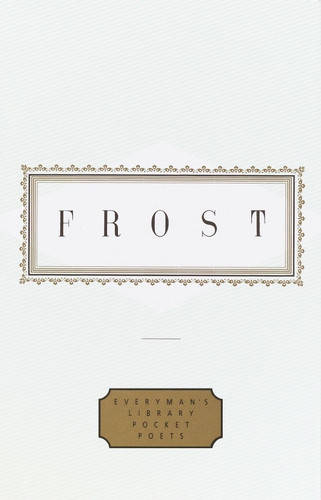Frost: Poems (Edited by John Hollander) (Miniature Edition) by Robert Frost, John Hollander, 9780679455141