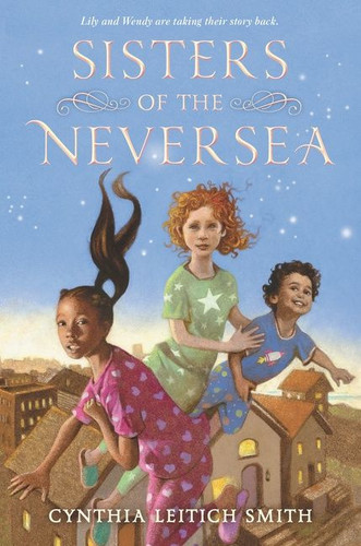 Sisters of the Neversea - 9780062869982 by Cynthia Leitich Smith