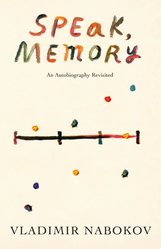 Speak, Memory (An Autobiography Revisited) by Vladimir Nabokov, 9780679723394