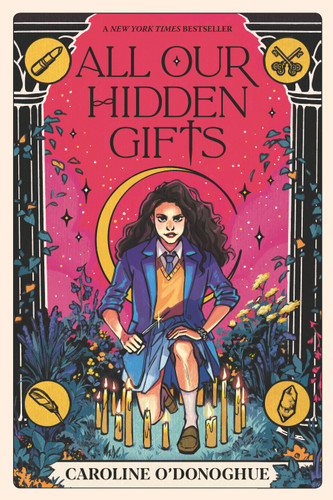 All Our Hidden Gifts - 9781536225266 by Caroline O'Donoghue, Stefanie Caponi, 9781536225266