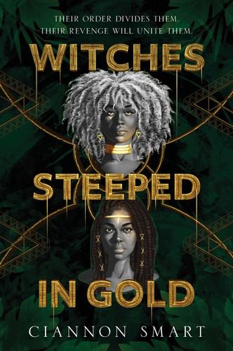 Witches Steeped in Gold - 9780062945990 by Ciannon Smart, 9780062945990 Witches Steeped in Gold - 9780062945990 by Ciannon Smart, 9780062945990