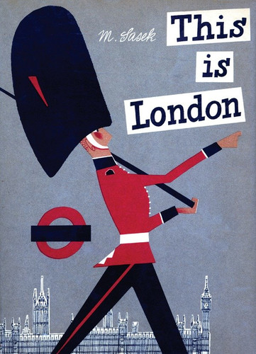 This is London by Miroslav Sasek, 9780789310620