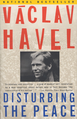 Disturbing the Peace (A Conversation with Karel Huizdala) by Vaclav Havel, 9780679734024